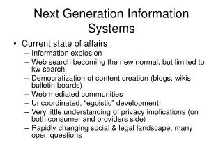 Next Generation Information Systems