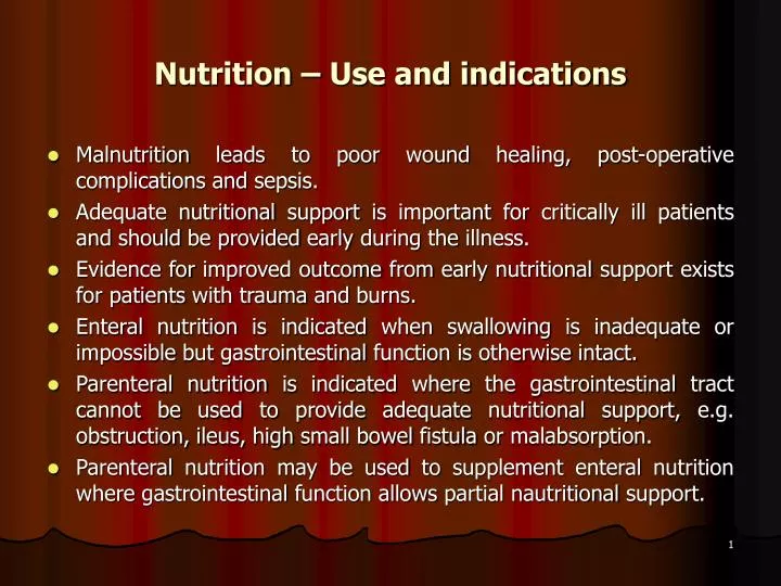 nutrition use and indications
