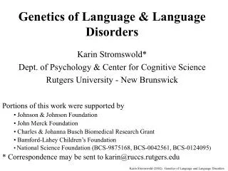 Genetics of Language &amp; Language Disorders