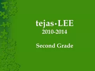 tejas • LEE 2010-2014 Second Grade