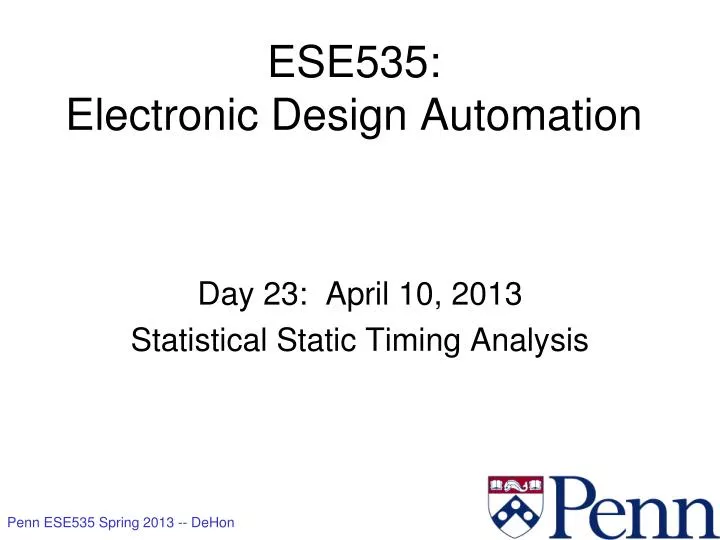 ese535 electronic design automation