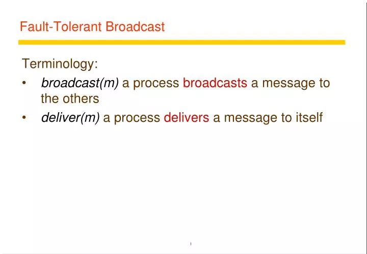 fault tolerant broadcast