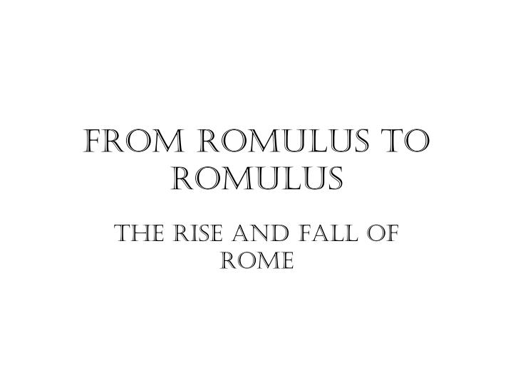 from romulus to romulus