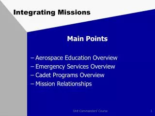 Integrating Missions