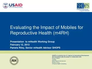 Evaluating the Impact of Mobiles for Reproductive Health (m4RH)