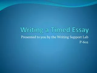 Writing a Timed Essay
