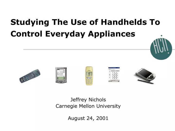 studying the use of handhelds to control everyday appliances