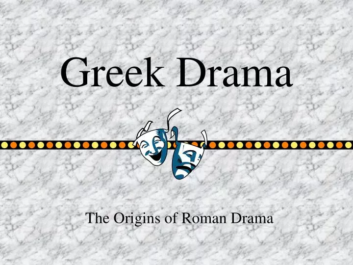 greek drama