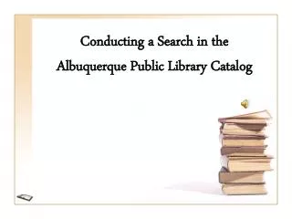 Conducting a Search in the Albuquerque Public Library Catalog