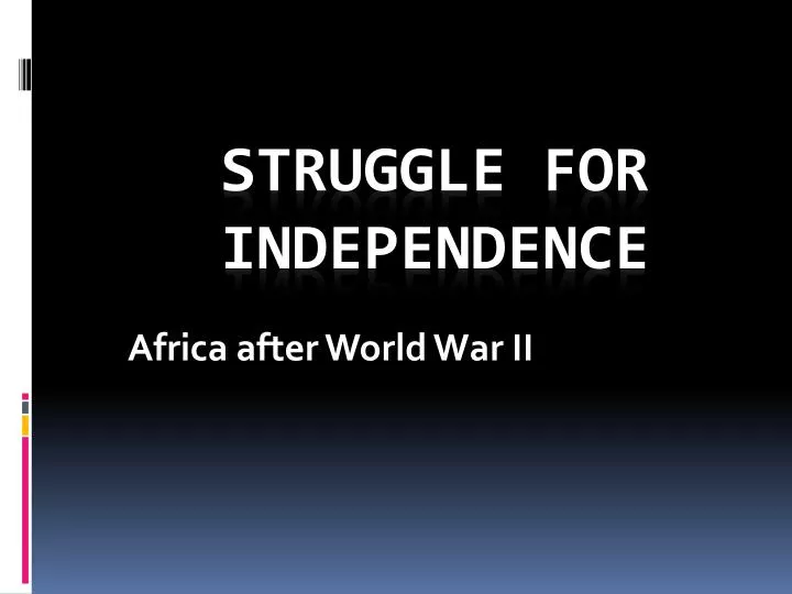 africa after world war ii