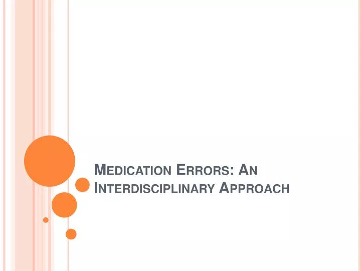 medication errors an interdisciplinary approach