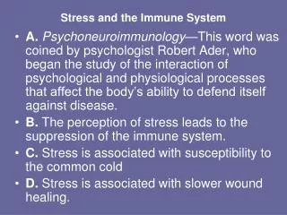 Stress and the Immune System