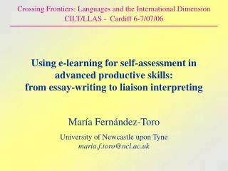Using e-learning for self-assessment in advanced productive skills: from essay-writing to liaison interpreting