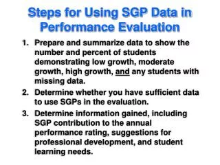 Steps for Using SGP Data in Performance Evaluation