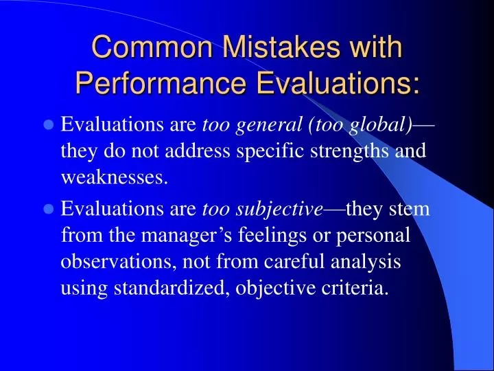 common mistakes with performance evaluations