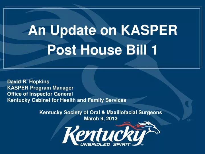 an update on kasper post house bill 1