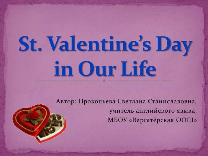 st valentine s day in our life