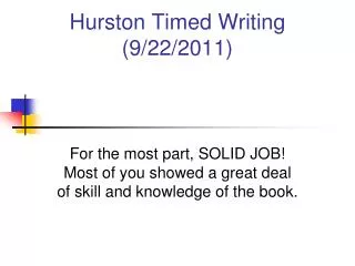 Hurston Timed Writing (9/22/2011)