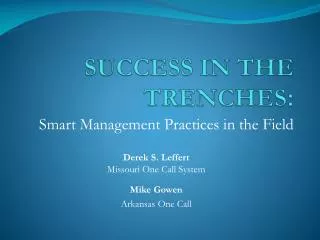 SUCCESS IN THE TRENCHES :