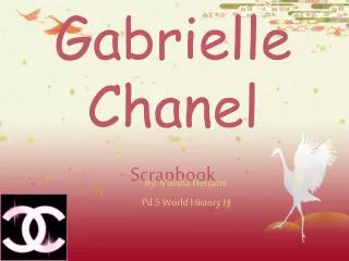 Gabrielle Chanel Scrapbook