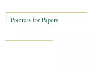 Pointers for Papers