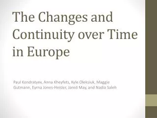 the changes and continuity over time in europe