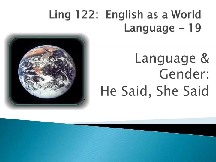 ling 122 english as a world language 19