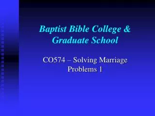 Baptist Bible College &amp; Graduate School