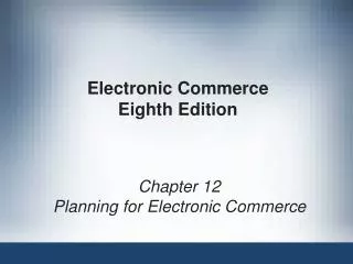 Electronic Commerce Eighth Edition