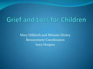 Grief and Loss for Children