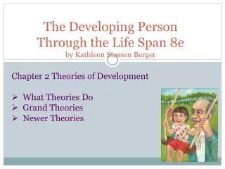 The Developing Person Through the Life Span 8e by Kathleen Stassen Berger