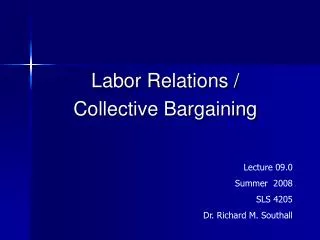 Labor Relations / Collective Bargaining