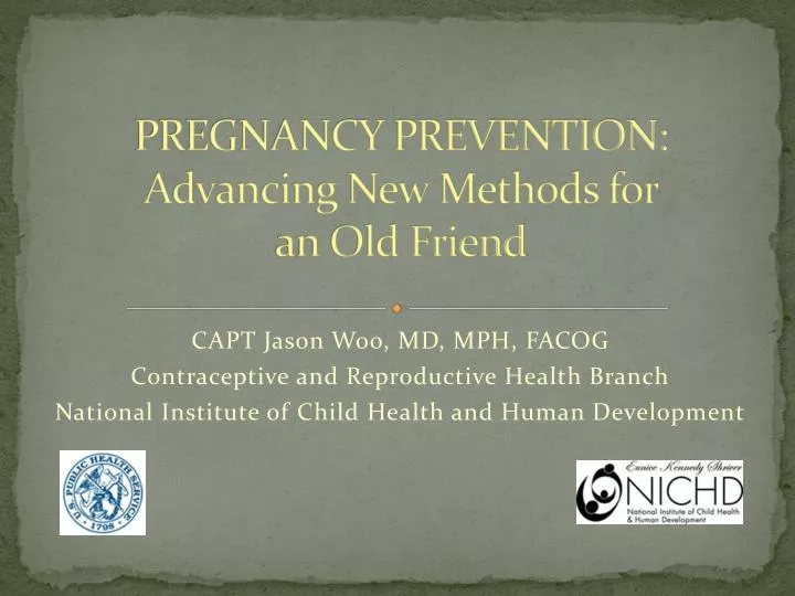 pregnancy prevention advancing new methods for an old friend