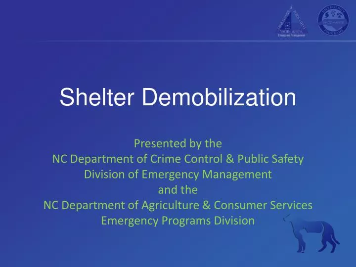 shelter demobilization