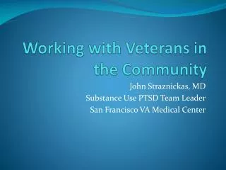 Working with Veterans in the Community