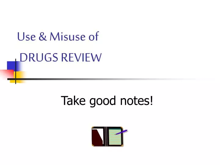 use misuse of drugs review