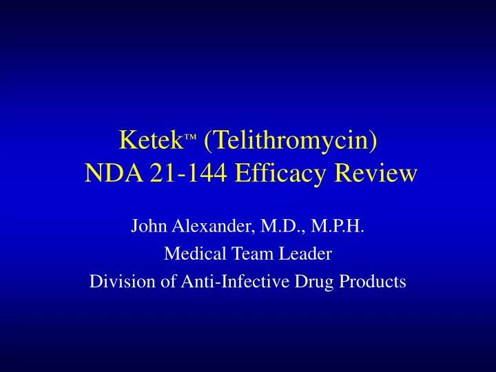 ketek telithromycin nda 21 144 efficacy review