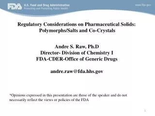 Regulatory Considerations on Pharmaceutical Solids: Polymorphs/Salts and Co-Crystals