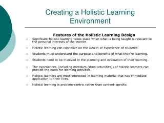 Creating a Holistic Learning Environment