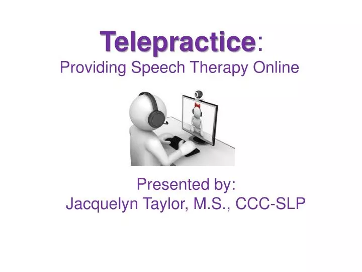 telepractice providing speech therapy online