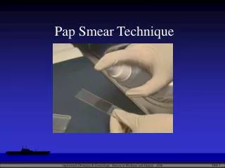 Pap Smear Technique