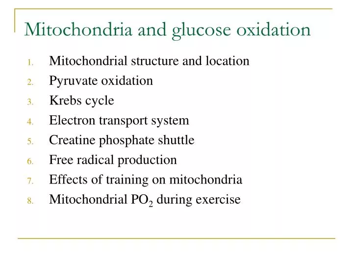 mitochondria and glucose oxidation