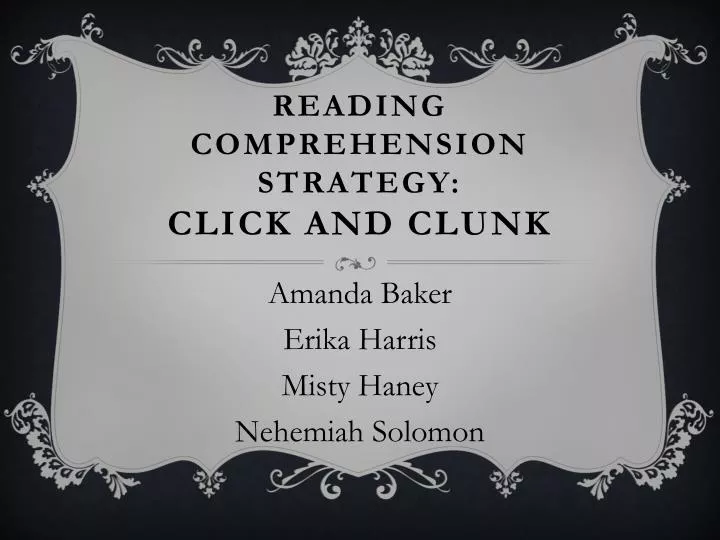 reading comprehension strategy click and clunk