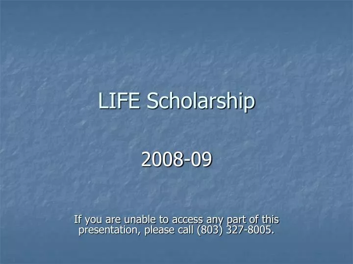 life scholarship