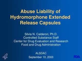 Abuse Liability of Hydromorphone Extended Release Capsules