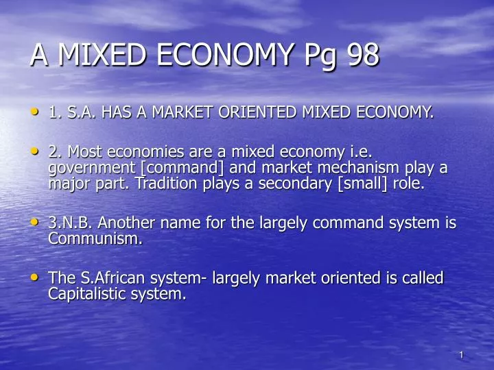 a mixed economy pg 98