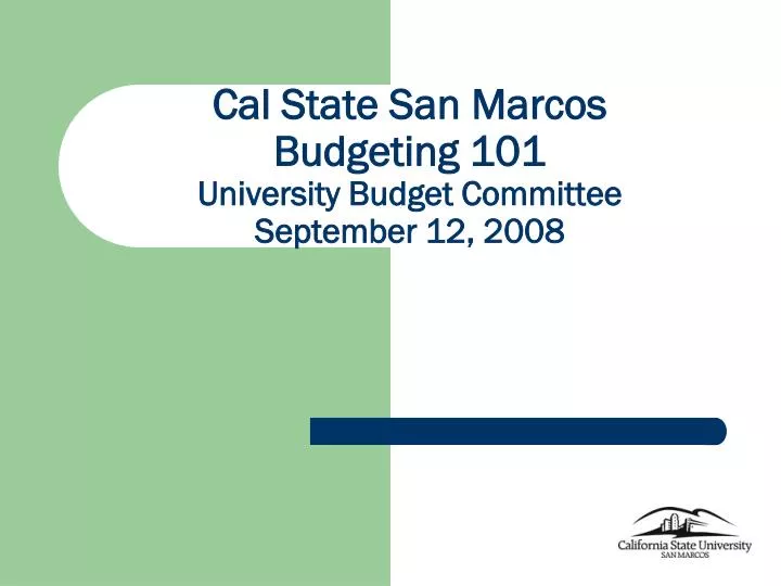 cal state san marcos budgeting 101 university budget committee september 12 2008