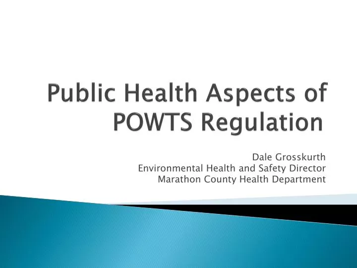 public health aspects of powts regulation