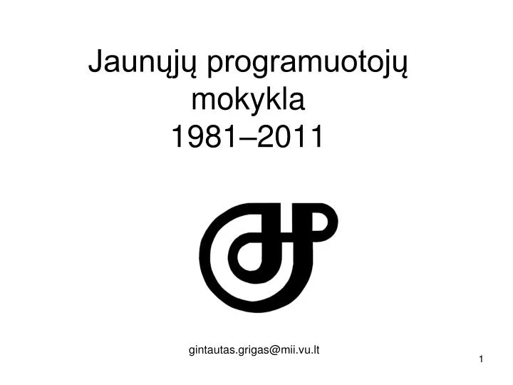 jaun j programuotoj mokykla 1981 2011