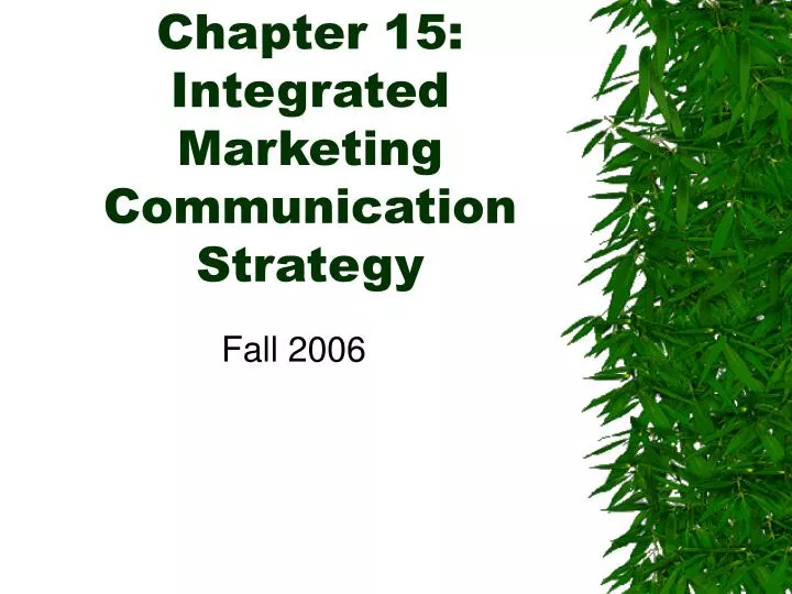 chapter 15 integrated marketing communication strategy